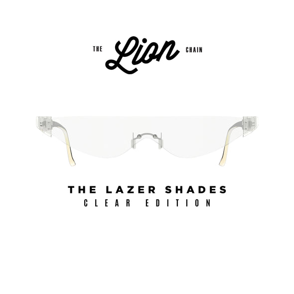 The Lazer Shades Clear Edition